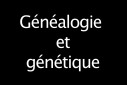 Généalogie et génétique
